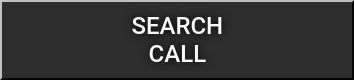 SEARCH CALL